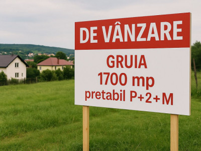 Teren intravilan in Gruia, 1700mp, pretabil bloc, PUZ aprobat